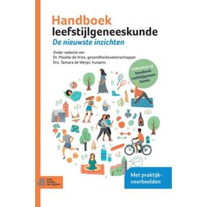 Bohn Stafleu Van Loghum Handboek Leefstijlgeneeskunde - Addendum : De Nieuwste Inzichten Bohn Stafleu Van Loghum Handboek Leefstijlgeneeskunde - Addendum : De Nieuwste Inzichten