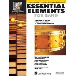 HAL LEONARD Essential Elements 1 Pour Percussions HAL LEONARD Essential Elements 1 Pour Percussions