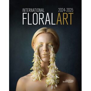 Stichting Kunstboek BVBA International Floral Art 2024-2025 Stichting Kunstboek BVBA International Floral Art 2024-2025