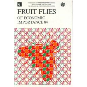 A A Balkema Publishers Fruit Flies Of Economic Importance 84 A A Balkema Publishers Fruit Flies Of Economic Importance 84