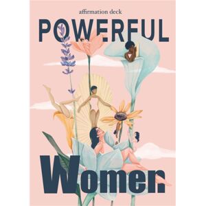BIS Publishers B.V. Powerful Women : Affirmation Deck BIS Publishers B.V. Powerful Women : Affirmation Deck