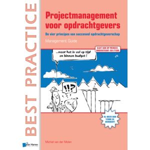 van Haren Publishing Projectmanagement Voor Opdrachtgevers van Haren Publishing Projectmanagement Voor Opdrachtgevers