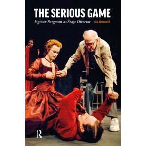 Pallas Publications The Serious Game : Ingmar Bergman As Stage Director Pallas Publications The Serious Game : Ingmar Bergman As Stage Director