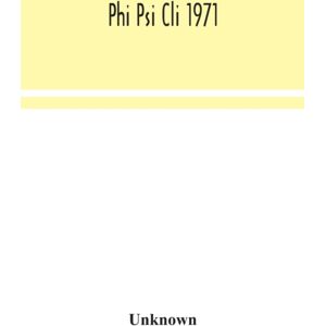 Alpha Edition Phi Psi Cli 1971 Alpha Edition Phi Psi Cli 1971