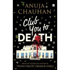 HarperCollins Publishers India Club You To Death HarperCollins Publishers India Club You To Death