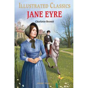 Prakash Books Illustrated Classics: Jane Eyre Prakash Books Illustrated Classics: Jane Eyre