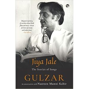 Speaking Tiger Publishing Private Limited Jiya Jale : The Stories Of Songs Speaking Tiger Publishing Private Limited Jiya Jale : The Stories Of Songs