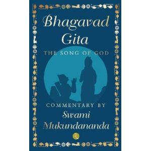 Rupa Publications India Pvt. Ltd Bhagavad Gita : The Song Of God Rupa Publications India Pvt. Ltd Bhagavad Gita : The Song Of God
