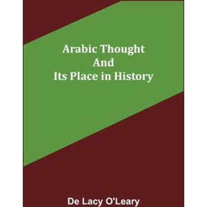 Alpha Edition Arabic Thought And Its Place In History Alpha Edition Arabic Thought And Its Place In History