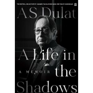 HarperCollins Publishers India A Life In The Shadows : A Memoir HarperCollins Publishers India A Life In The Shadows : A Memoir