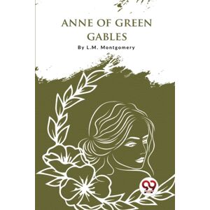 Double 9 Books LLP Anne Of Green Gables Double 9 Books LLP Anne Of Green Gables