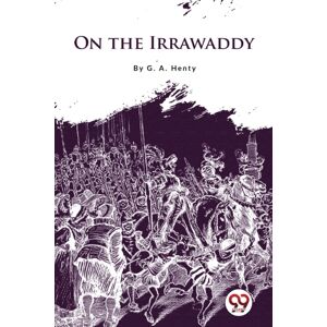 Double 9 Books LLP On The Irrawaddy Double 9 Books LLP On The Irrawaddy