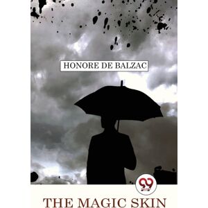 Double 9 Books LLP The Magic Skin Double 9 Books LLP The Magic Skin