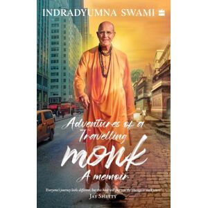 HarperCollins Publishers India Adventures Of A Travelling Monk HarperCollins Publishers India Adventures Of A Travelling Monk
