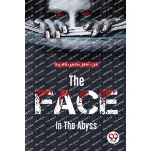 Double 9 Books LLP The Face In The Abyss Double 9 Books LLP The Face In The Abyss