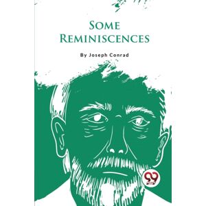 Double 9 Books LLP Some Reminiscences Double 9 Books LLP Some Reminiscences