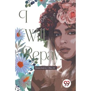 Double 9 Books LLP I Will Repay Double 9 Books LLP I Will Repay