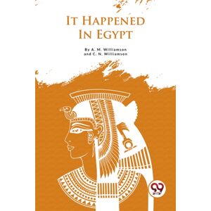 Double 9 Books LLP It Happened In Egypt Double 9 Books LLP It Happened In Egypt