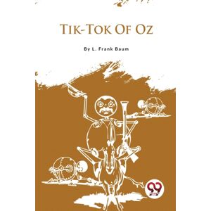 Double 9 Books LLP Tik-Tok Of Oz Double 9 Books LLP Tik-Tok Of Oz