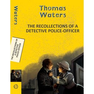 Hachette Book Publishing India Pvt Ltd Recollections Of A Detective Police-Officer Hachette Book Publishing India Pvt Ltd Recollections Of A Detective Police-Officer