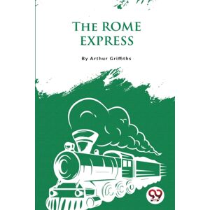 Double 9 Books LLP The Rome Express Double 9 Books LLP The Rome Express