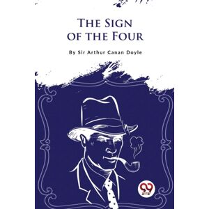 Double 9 Books LLP The Sign Of The Four Double 9 Books LLP The Sign Of The Four