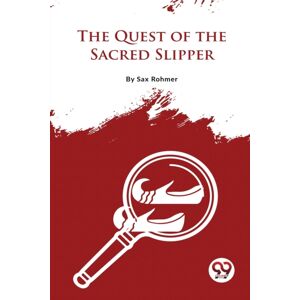 Double 9 Books LLP The Quest Of The Sacred Slipper Double 9 Books LLP The Quest Of The Sacred Slipper
