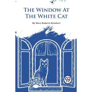 Double 9 Books LLP The Window At The White Cat Double 9 Books LLP The Window At The White Cat
