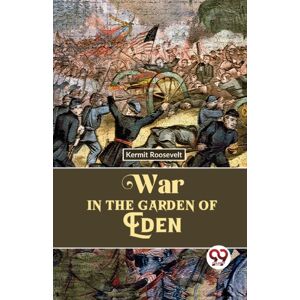 Double 9 Books LLP War In The Garden Of Eden Double 9 Books LLP War In The Garden Of Eden
