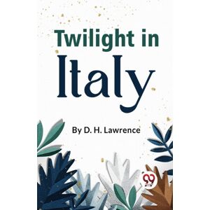 Double 9 Books LLP Twilight In Italy Double 9 Books LLP Twilight In Italy