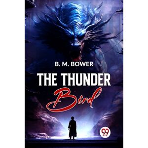 Double 9 Books The Thunder Bird Double 9 Books The Thunder Bird