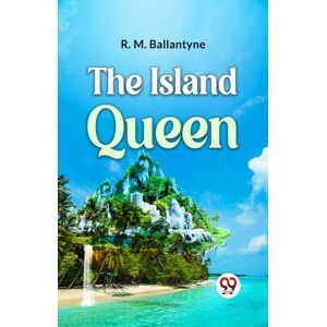 Double 9 Books LLP The Island Queen Double 9 Books LLP The Island Queen