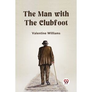 Double 9 Books LLP The Man With The Clubfoot (Edition2023) Double 9 Books LLP The Man With The Clubfoot (Edition2023)