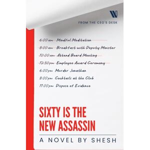 Westland Publications Limited Sixty Is The Assassin Westland Publications Limited Sixty Is The Assassin