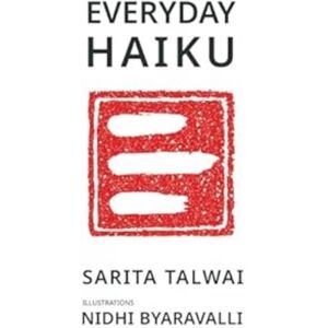Westland Publications Limited Everyday Haiku Westland Publications Limited Everyday Haiku