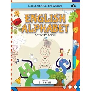 Rupa Publications India Pvt. Ltd Little Genius, Big Words : English Alphabet Activity Book Rupa Publications India Pvt. Ltd Little Genius, Big Words : English Alphabet Activity Book