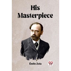 Double 9 Books LLP His Masterpiece (Edition2023) Double 9 Books LLP His Masterpiece (Edition2023)