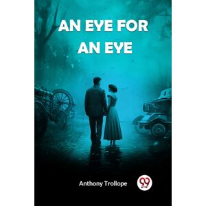 Double 9 Books LLP An Eye For An Eye (Edition2024) Double 9 Books LLP An Eye For An Eye (Edition2024)