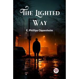 Double 9 Books LLP The Lighted Way (Edition2024) Double 9 Books LLP The Lighted Way (Edition2024)