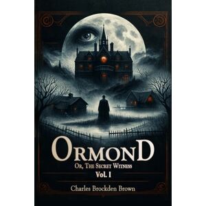 Double 9 Books LLP Ormondor, The Secret Witness Vol. I (Edition2024) Double 9 Books LLP Ormondor, The Secret Witness Vol. I (Edition2024)