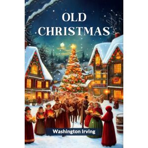 Double 9 Books LLP Old Christmas (Edition2024) Double 9 Books LLP Old Christmas (Edition2024)