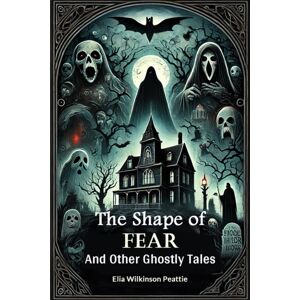 Double 9 Books LLP The Shape Of Fearand Other Ghostly Tales (Edition2024) Double 9 Books LLP The Shape Of Fearand Other Ghostly Tales (Edition2024)