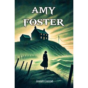 Double 9 Books LLP Amy Foster (Edition2024) Double 9 Books LLP Amy Foster (Edition2024)