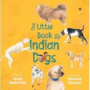HarperCollins Publishers India The Little Book Of Indian Dogs HarperCollins Publishers India The Little Book Of Indian Dogs