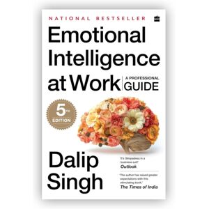 HarperCollins Publishers India Emotional Intelligence At Work HarperCollins Publishers India Emotional Intelligence At Work