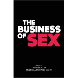 Zubaan The Business Of Sex Zubaan The Business Of Sex