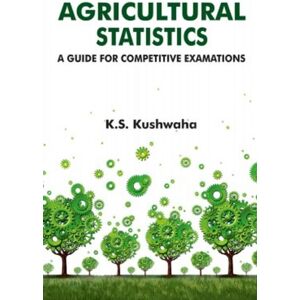 New India Publishing Agency Agricultural Statistics : A Guide For Competitive Examinations New India Publishing Agency Agricultural Statistics : A Guide For Competitive Examinations