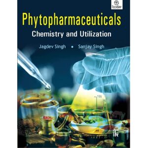 TechSar Pvt. Ltd Phytopharmaceuticals : Chemistry And Utilization TechSar Pvt. Ltd Phytopharmaceuticals : Chemistry And Utilization