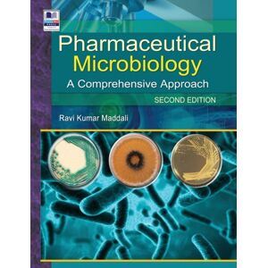 Pharmamed Press Pharmaceutical Microbiology : A Comprehensive Approach Pharmamed Press Pharmaceutical Microbiology : A Comprehensive Approach