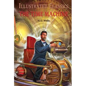 Prakash Books Time Machine: Illustrated Children Classics : English Novel With Review Questions Prakash Books Time Machine: Illustrated Children Classics : English Novel With Review Questions